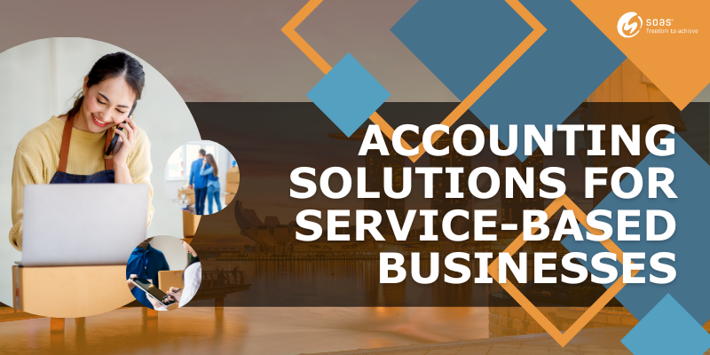 Accounting solutions for Service-based businesses