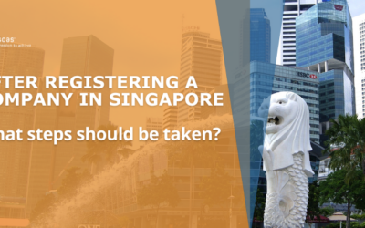 What actions need to be taken after a company registration in Singapore?