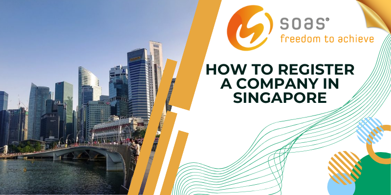 How to Register a Company in Singapore