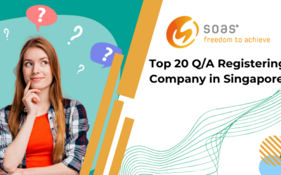 Top 20 questions related to registering a company in Singapore as a foreigner