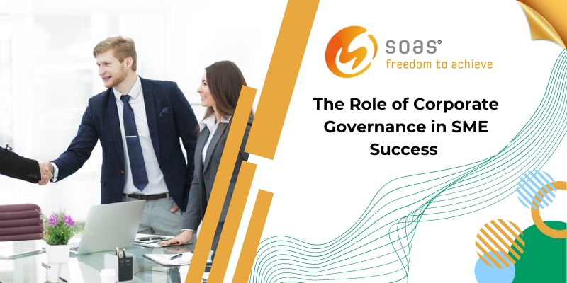 The Role of Corporate Governance in SME Success