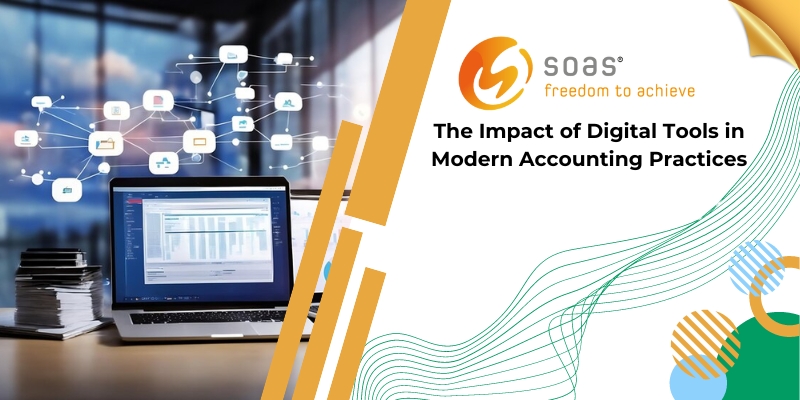 The Impact of Digital Tools in Modern Accounting Practices