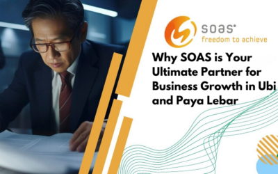 Why SOAS is Your Ultimate Partner for Business Growth in Ubi and Paya Lebar