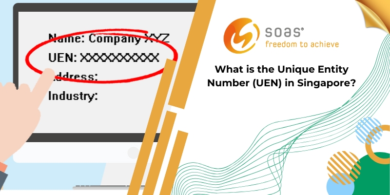 What is the Unique Entity Number (UEN) in Singapore?