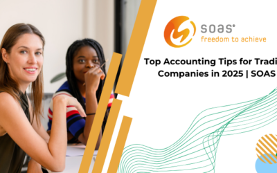 Top Accounting Tips for Trading Companies in 2025 | SOAS